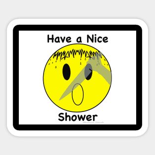 Have a Nice Shower Sticker